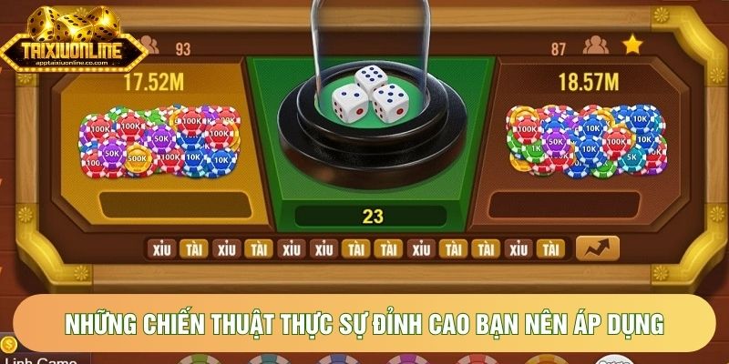 Những chiến thuật thực sự đỉnh cao bạn nên áp dụng