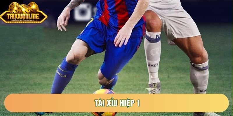 Tài Xỉu Hiệp 1 | Tổng Quan Về Cách Chơi Hiệu Quả Và Bền Vững